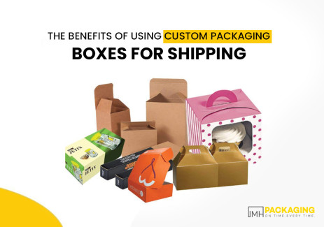 6 Benefits of Using Custom Packaging Boxes for Shipping