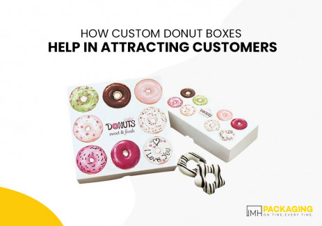 How Custom Donut Boxes Help in Attracting Customers